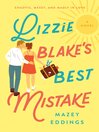 Cover image for Lizzie Blake's Best Mistake